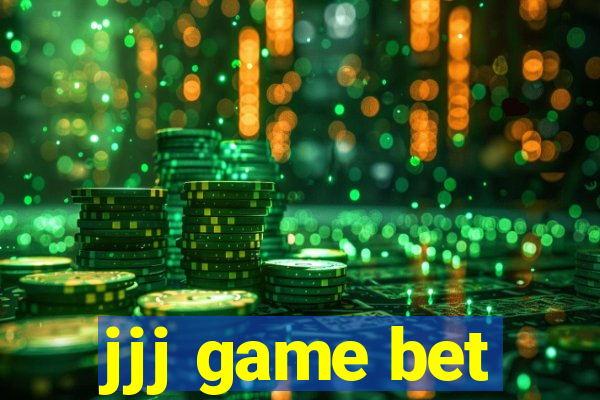 jjj game bet