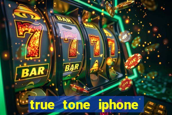 true tone iphone economiza energia