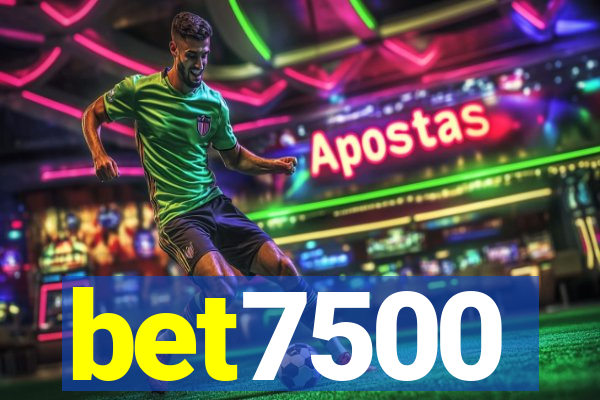 bet7500