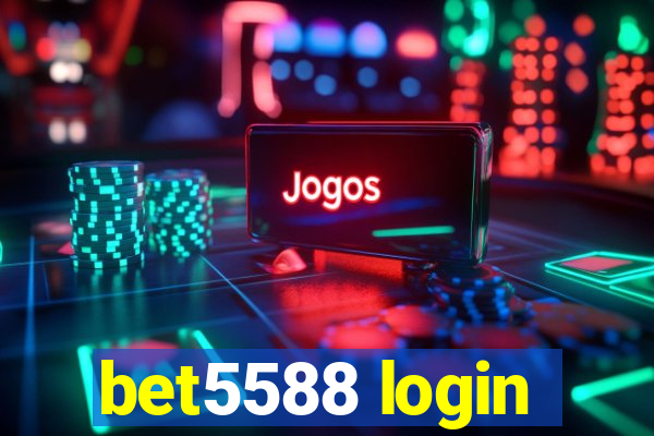 bet5588 login