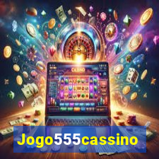 Jogo555cassino