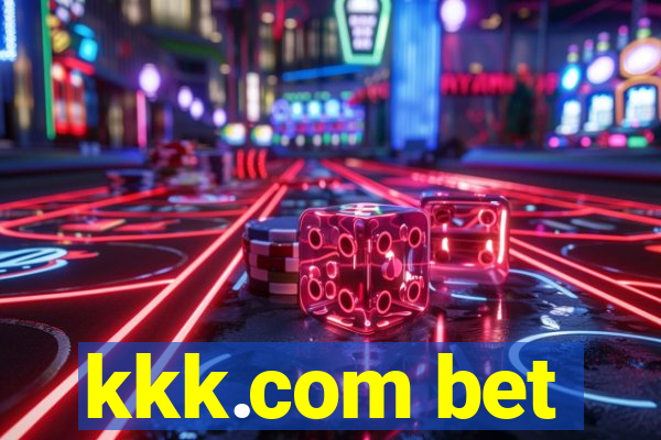 kkk.com bet