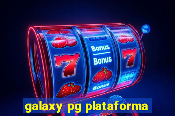 galaxy pg plataforma