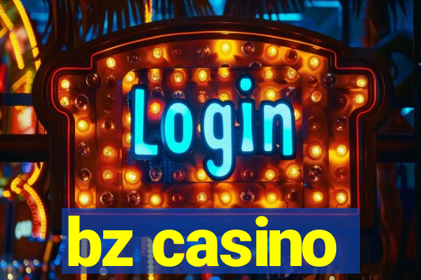 bz casino