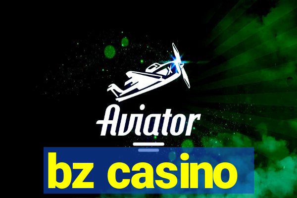 bz casino