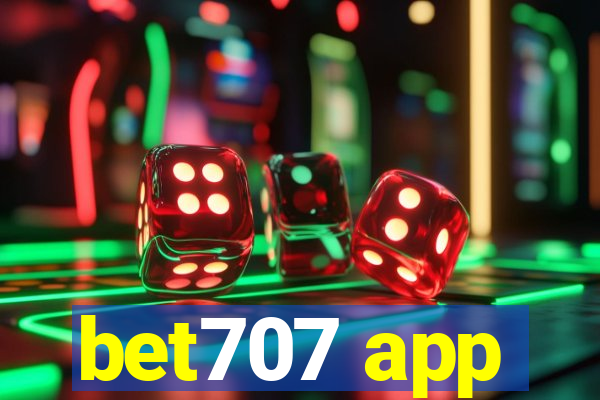 bet707 app