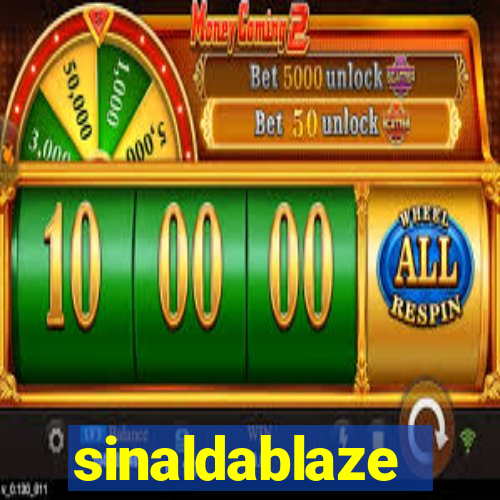 sinaldablaze