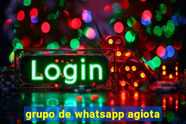 grupo de whatsapp agiota