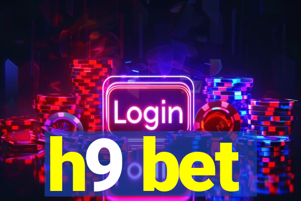 h9 bet