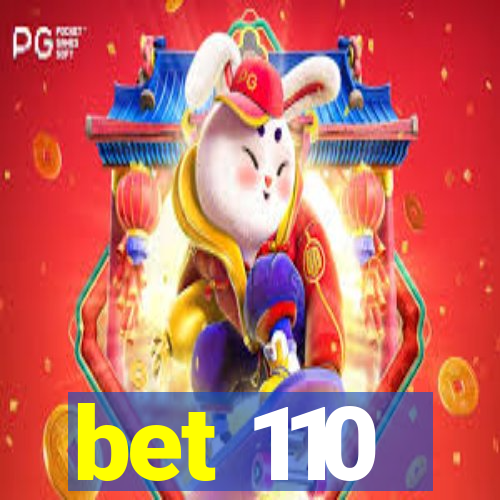 bet 110
