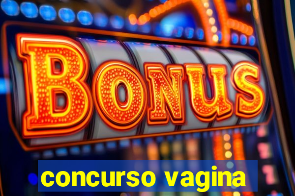 concurso vagina
