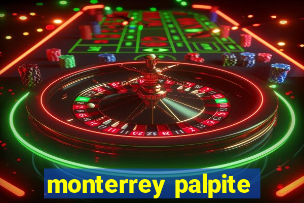 monterrey palpite