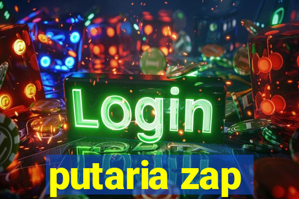putaria zap