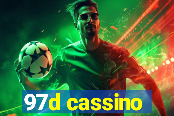 97d cassino