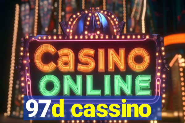 97d cassino