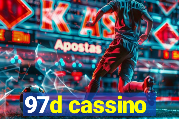 97d cassino