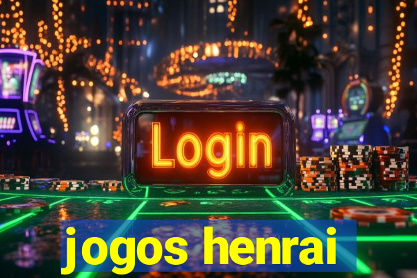 jogos henrai