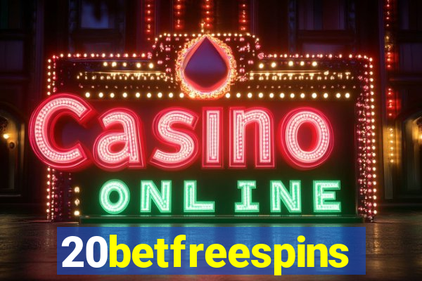 20betfreespins