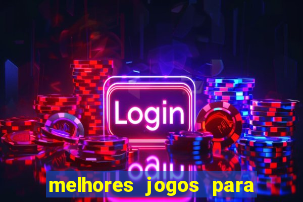 melhores jogos para play store