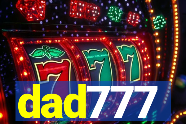 dad777