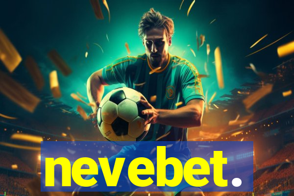 nevebet.