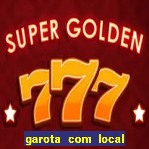garota com local em santos