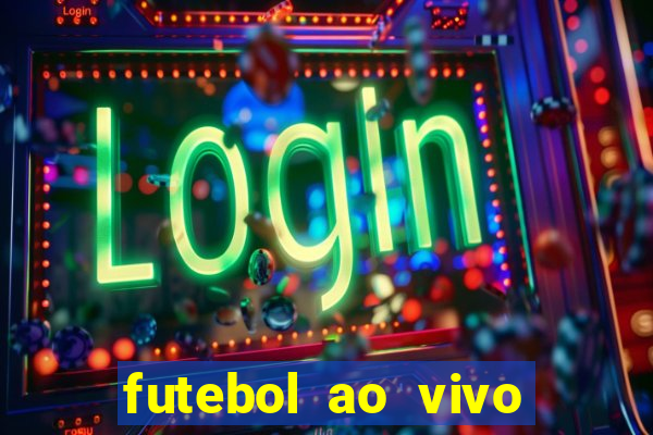 futebol ao vivo futemax app