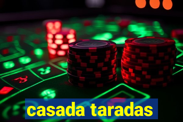 casada taradas