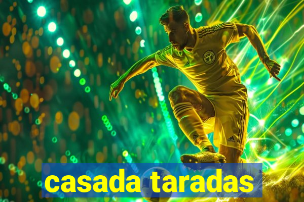 casada taradas