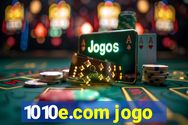 1010e.com jogo
