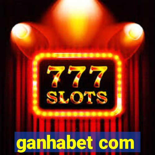 ganhabet com