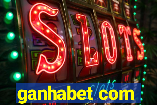 ganhabet com