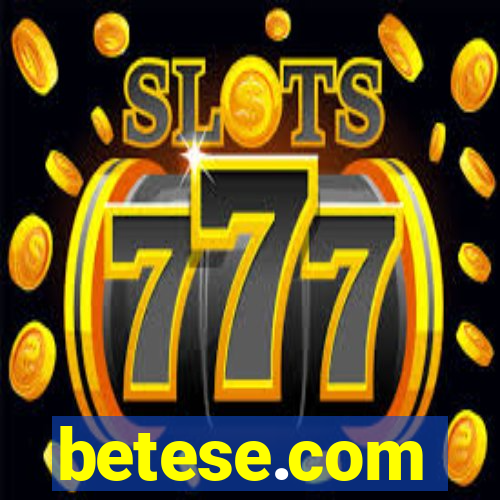 betese.com