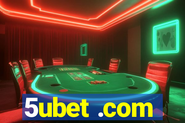 5ubet .com