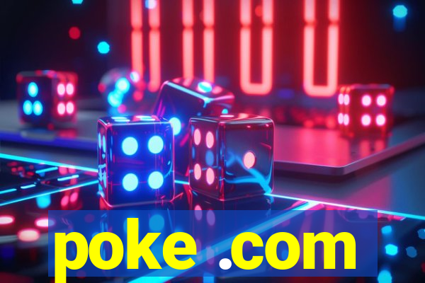 poke .com