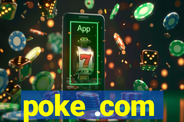 poke .com