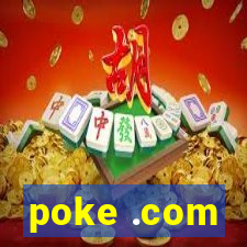 poke .com