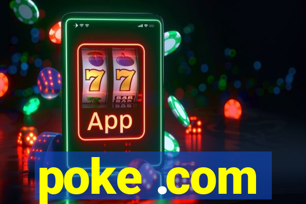 poke .com