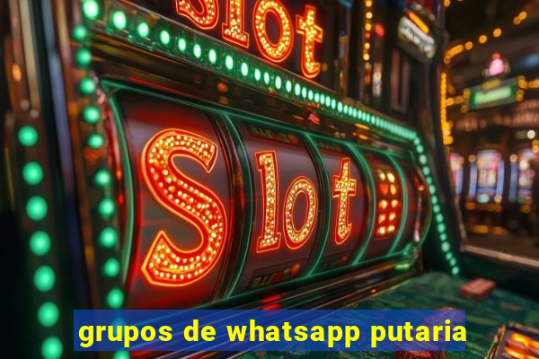 grupos de whatsapp putaria