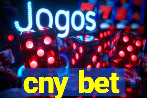 cny bet