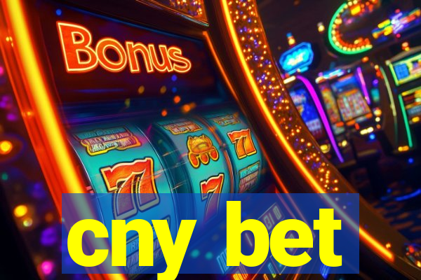 cny bet