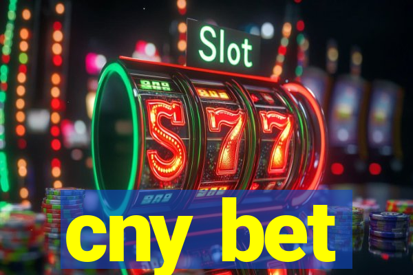 cny bet