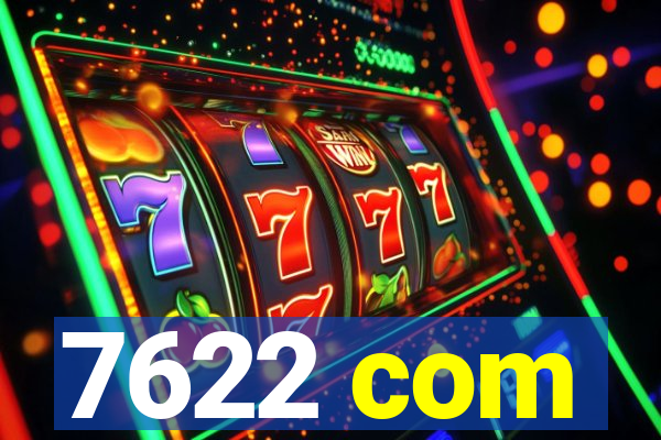 7622 com