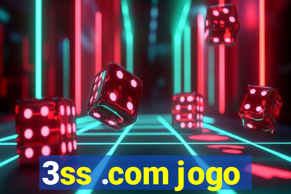 3ss .com jogo