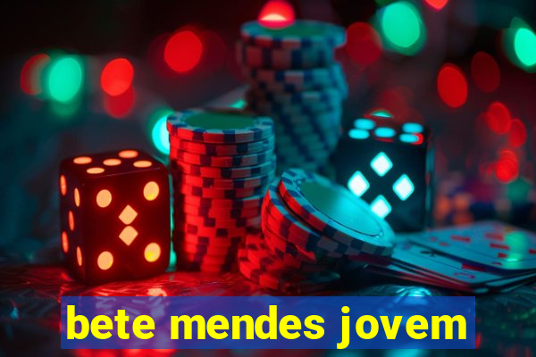 bete mendes jovem