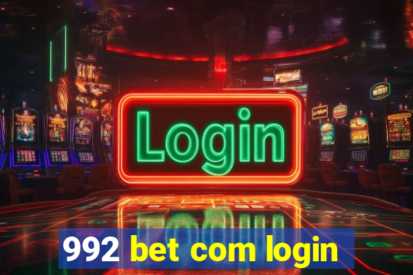 992 bet com login