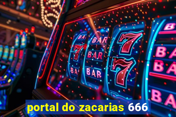 portal do zacarias 666