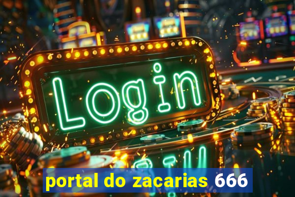 portal do zacarias 666