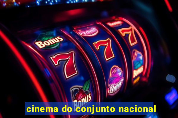 cinema do conjunto nacional