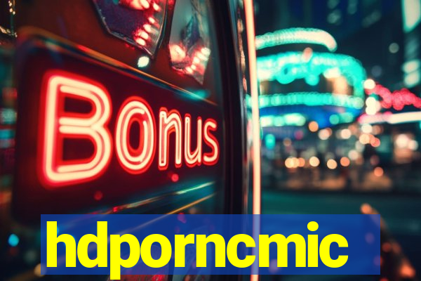 hdporncmic